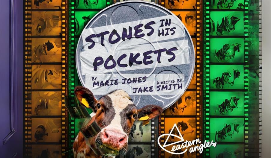 Poster image for Stones In His Pockets - in the background are columns of film rolls in the green, orange and white of the Irish flag. In the centre